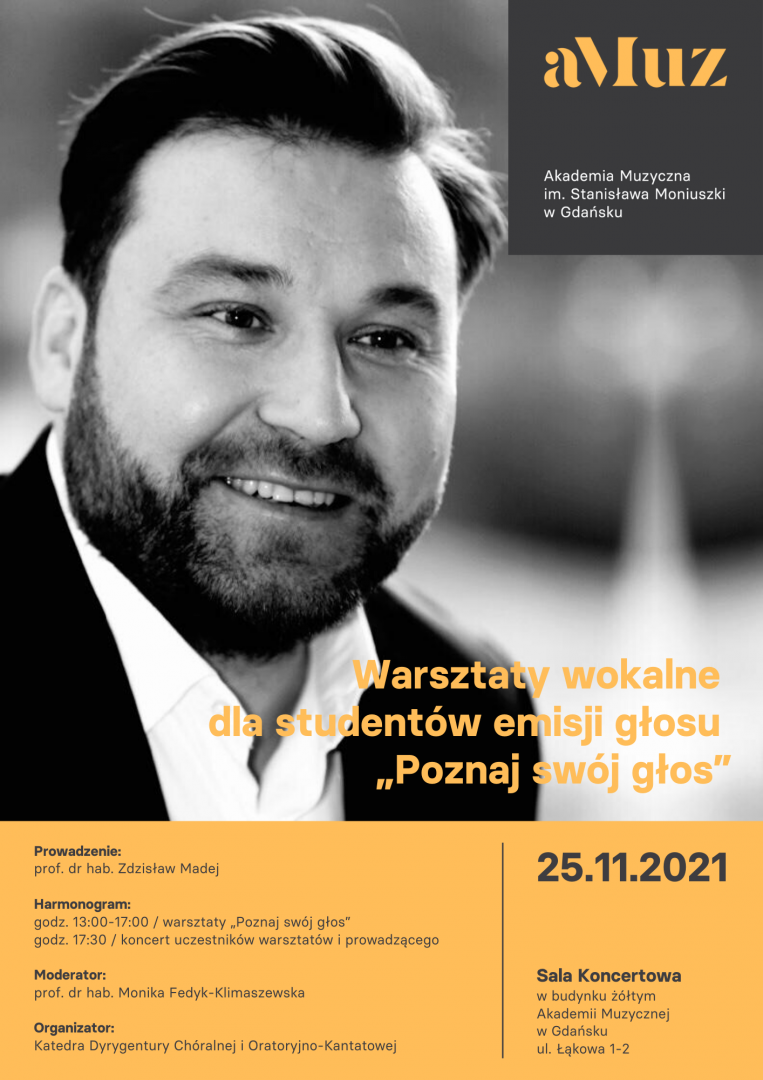 Plakat wydarzenia 'Warsztaty wokalne dla studentów emisji głosu „Poznaj swój głos” - prof. dr hab. Zdzisław Madej'