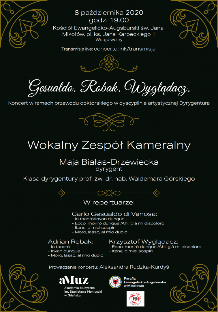 Plakat wydarzenia 'Gesualdo. Robak. Wyglądacz. Koncert w ramach przewodu doktorskiego w dyscyplinie artystycznej Dyrygentura Mai Białas-Drzewieckiej '
