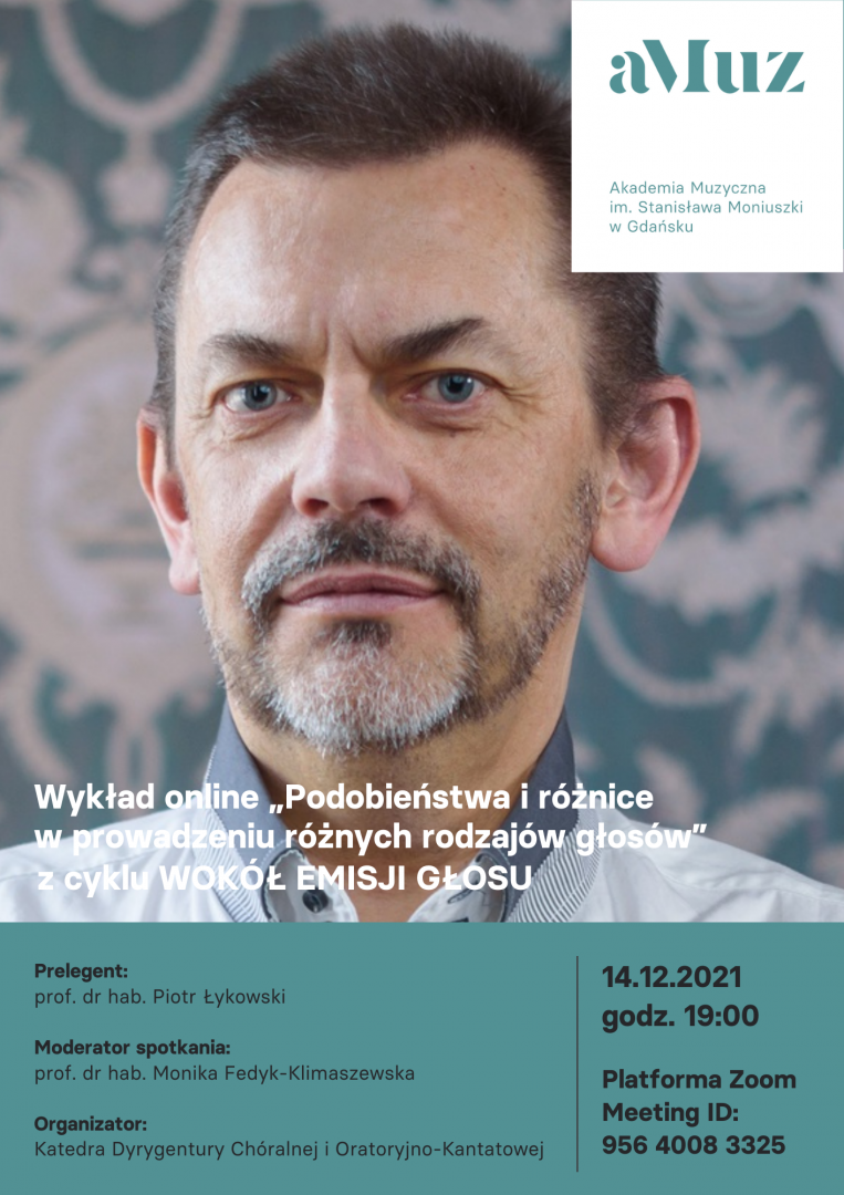 Plakat wydarzenia 'Wykład z cyklu „Wokół emisji głosu”: prof. dr hab. Piotr Łykowski'