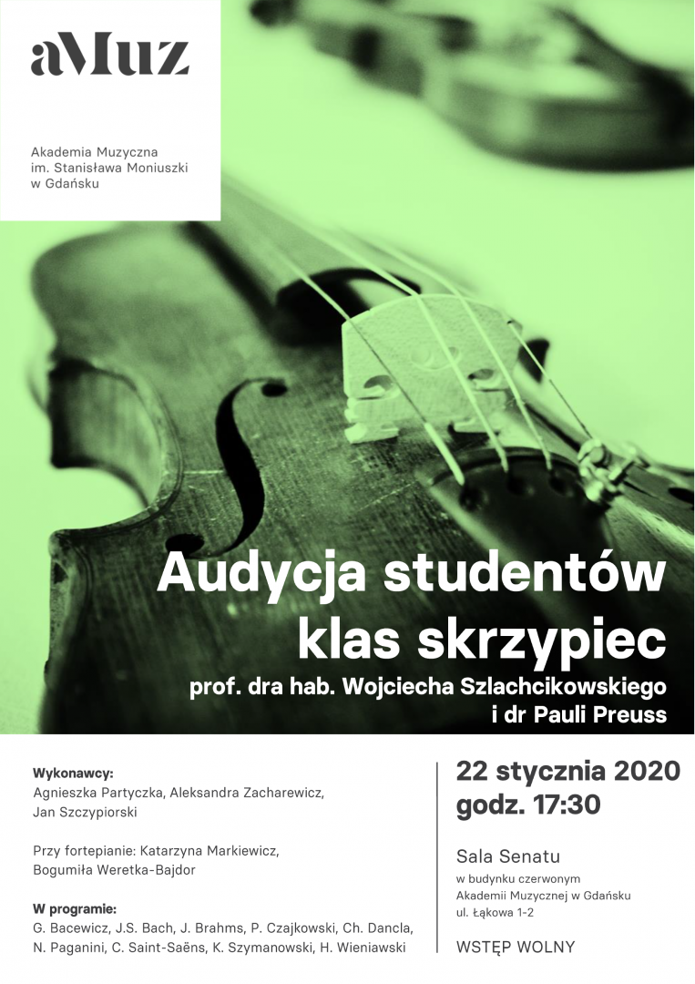 Plakat wydarzenia 'Audycja studentów klas skrzypiec prof. dra hab. Wojciecha Szlachcikowskiego i dr Pauli Preuss'