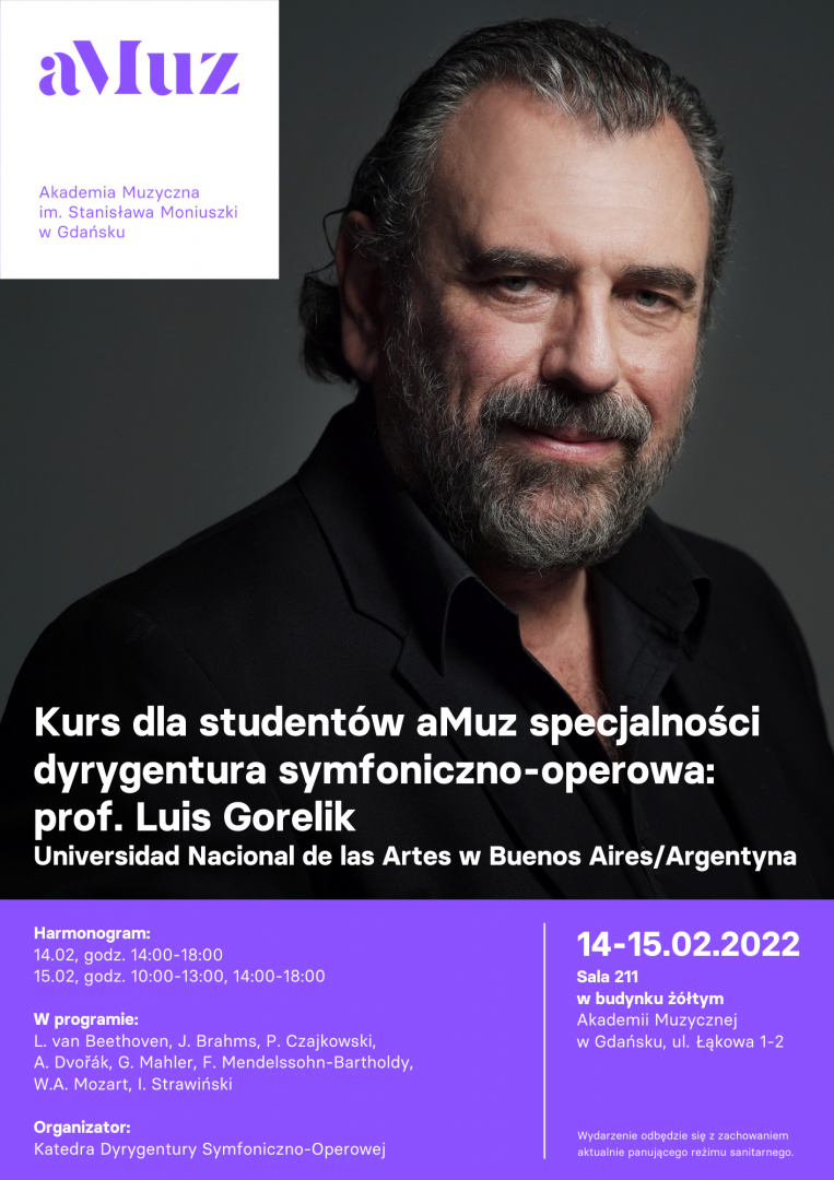 Plakat wydarzenia 'Kurs dla studentów aMuz specjalności dyrygentura symfoniczno-operowa: prof. Luis Gorelik'