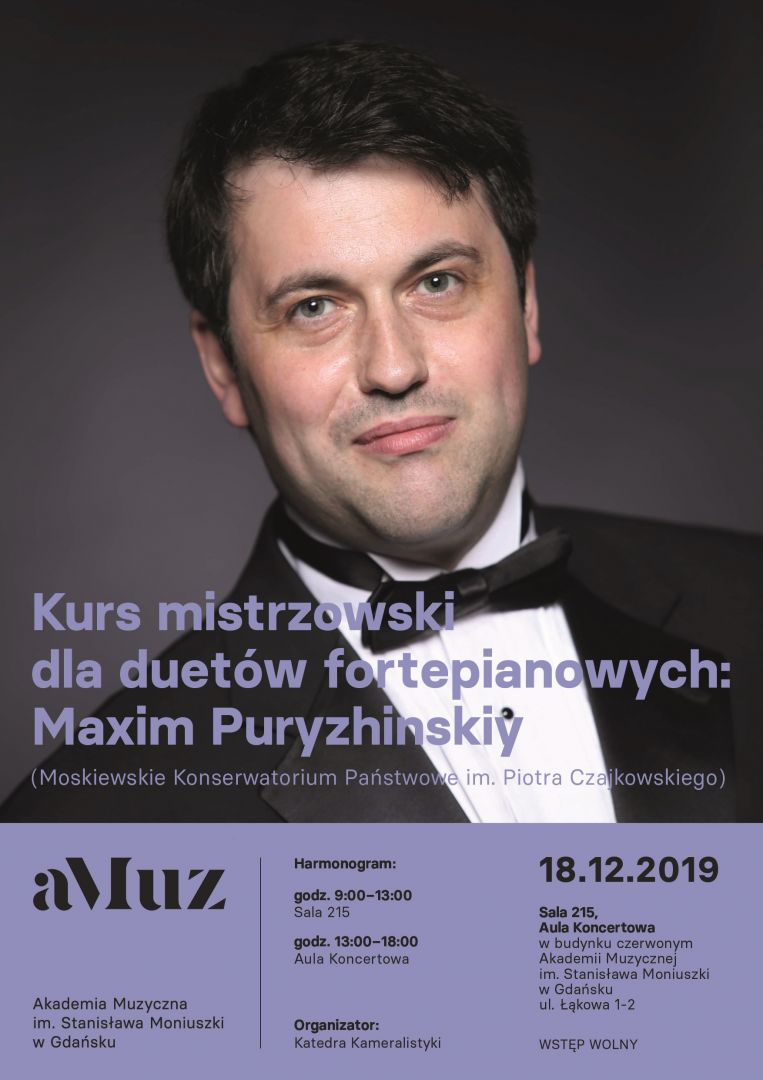 Plakat wydarzenia 'Kurs mistrzowski dla zespołów kameralnych z fortepianem: Maxim Puryzhinskiy'