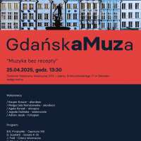 Plakat wydarzenia Koncert z cyklu „GdańskaMuza”: Muzyka bez recepty
