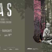 Plakat wydarzenia Koncert „Muzyka na kawałki drewna” na finisaż wystawy „Las. Schronienie ofiar, kryjówka zbrodni”