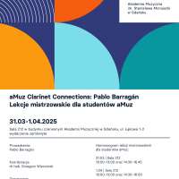 Plakat wydarzenia  Lekcje mistrzowskie dla studentów aMuz: aMuz Clarinet Connections 