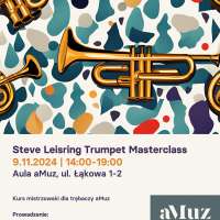 Plakat wydarzenia Steve Leisring Trumpet Masterclass 