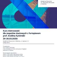 Plakat wydarzenia Kurs mistrzowski dla zespołów duetowych z fortepianem prof. Eveliina Kytömäki