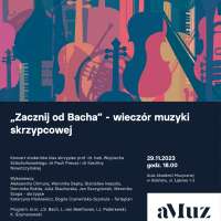 Plakat wydarzenia „Zacznij od Bacha” - wieczór muzyki skrzypcowej