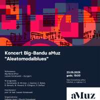 Plakat wydarzenia Koncert Big-Bandu aMuz: „Aleatomodalblues\
