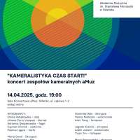 Plakat wydarzenia Koncert z cyklu „Kameralistyka czas start!”