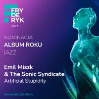 Obrazek z galerii nr 8 wydarzenia 'Nominacje w 27. edycji nagród FRYDERYK 2021 w kategoriach muzyki rozrywkowej i jazzowej'