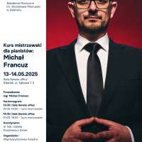 Plakat wydarzenia Kurs mistrzowski dla pianistów: mgr Michał Francuz
