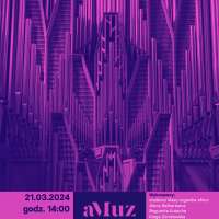 Plakat wydarzenia Koncert organistów „Od Bacha do Hakima”
