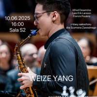 Obrazek z galerii nr 0 wydarzenia 'Recital dyplomowy Weize Yanga - saksofon (studia II st.)'