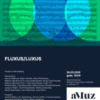 Plakat wydarzenia Koncert Fluxus/Luxus
